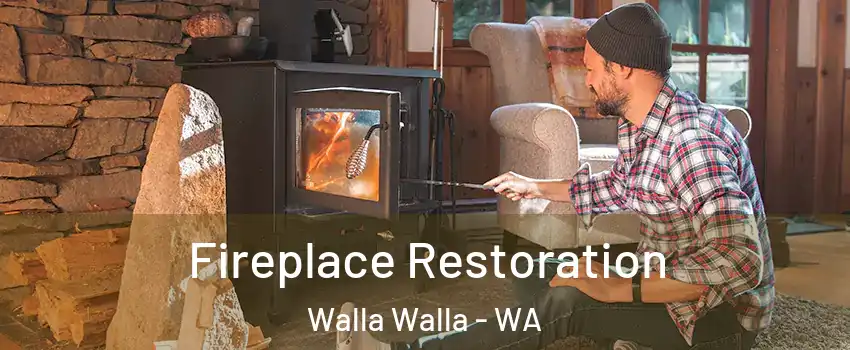  Fireplace Restoration Walla Walla - WA