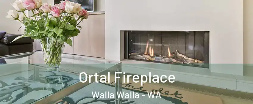  Ortal Fireplace Walla Walla - WA