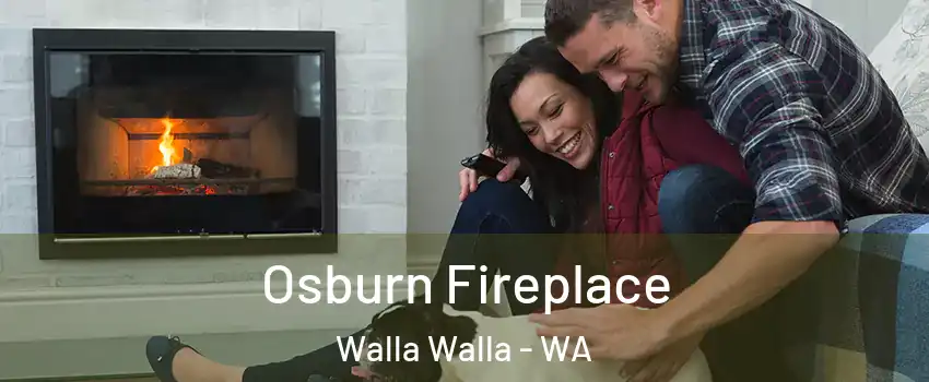  Osburn Fireplace Walla Walla - WA